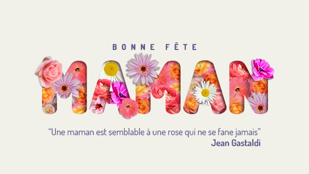 BONNE FETE MAMAN
